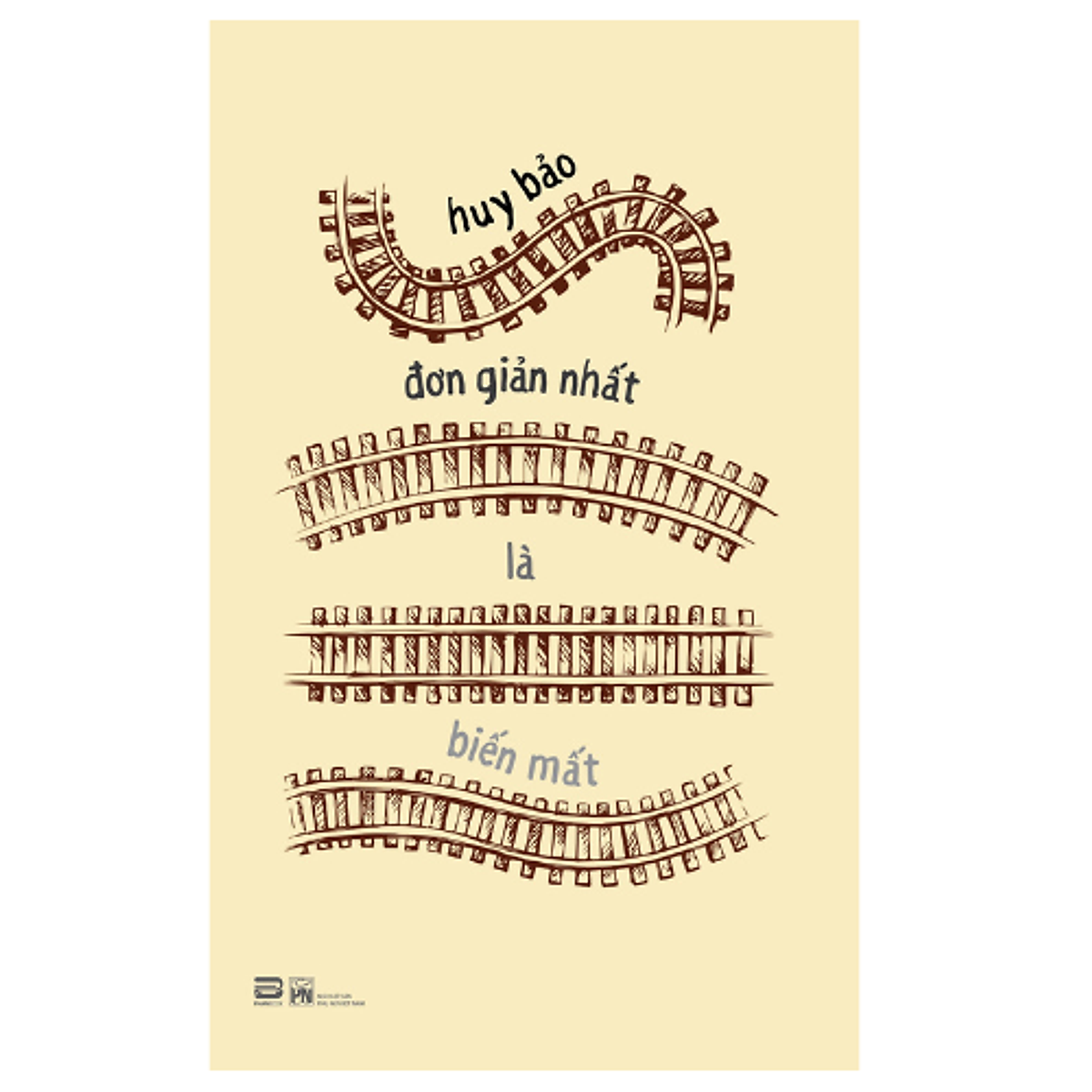 Đơn Giản Nhất Là Biến Mất (Pb)