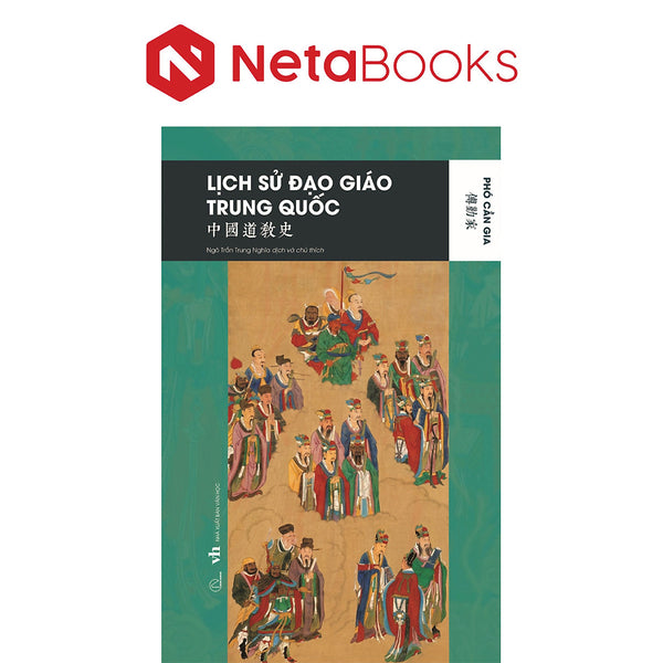 Lịch Sử Đạo Giáo Trung Quốc - Phó Cần Gia