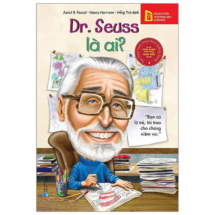 Chân Dung Những Người Thay Đổi Thế Giới - Dr. Seuss Là Ai? - Bản Quyền