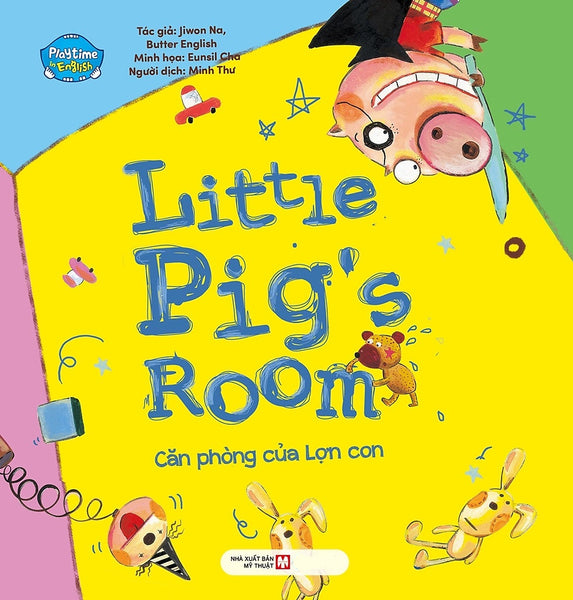 Căn Phòng Của Lợn Con: Little Pig'S Room (Song Ngữ Anh - Việt) - Tv