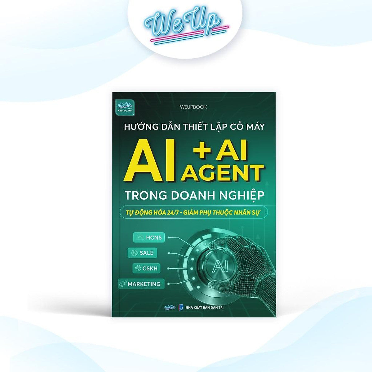 Hướng Dẫn Thiết Lập Cỗ Máy Ai + Ai Agent Trong Doanh Nghiệp Tự Động Hóa 24/7 - Giảm Phụ Thuộc Nhân Sự - Bản Quyền