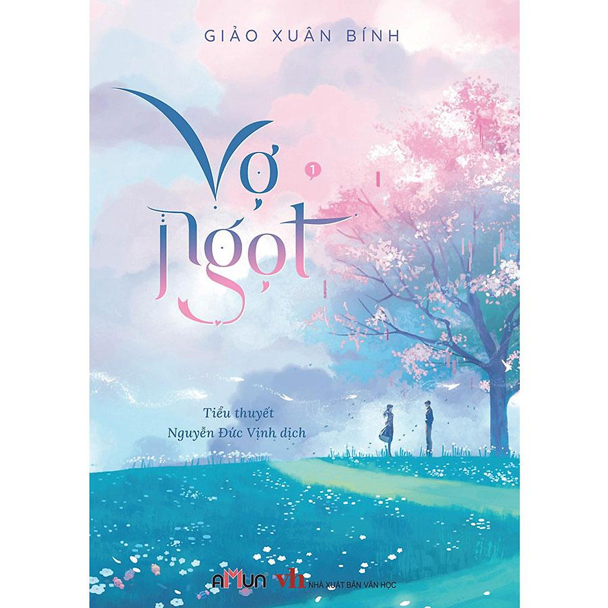 Vợ Ngọt - Tập 1