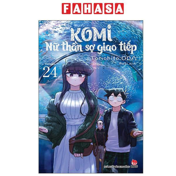 Sách - Komi - Nữ Thần Sợ Giao Tiếp - Tập 24 (Tái Bản 2025)
