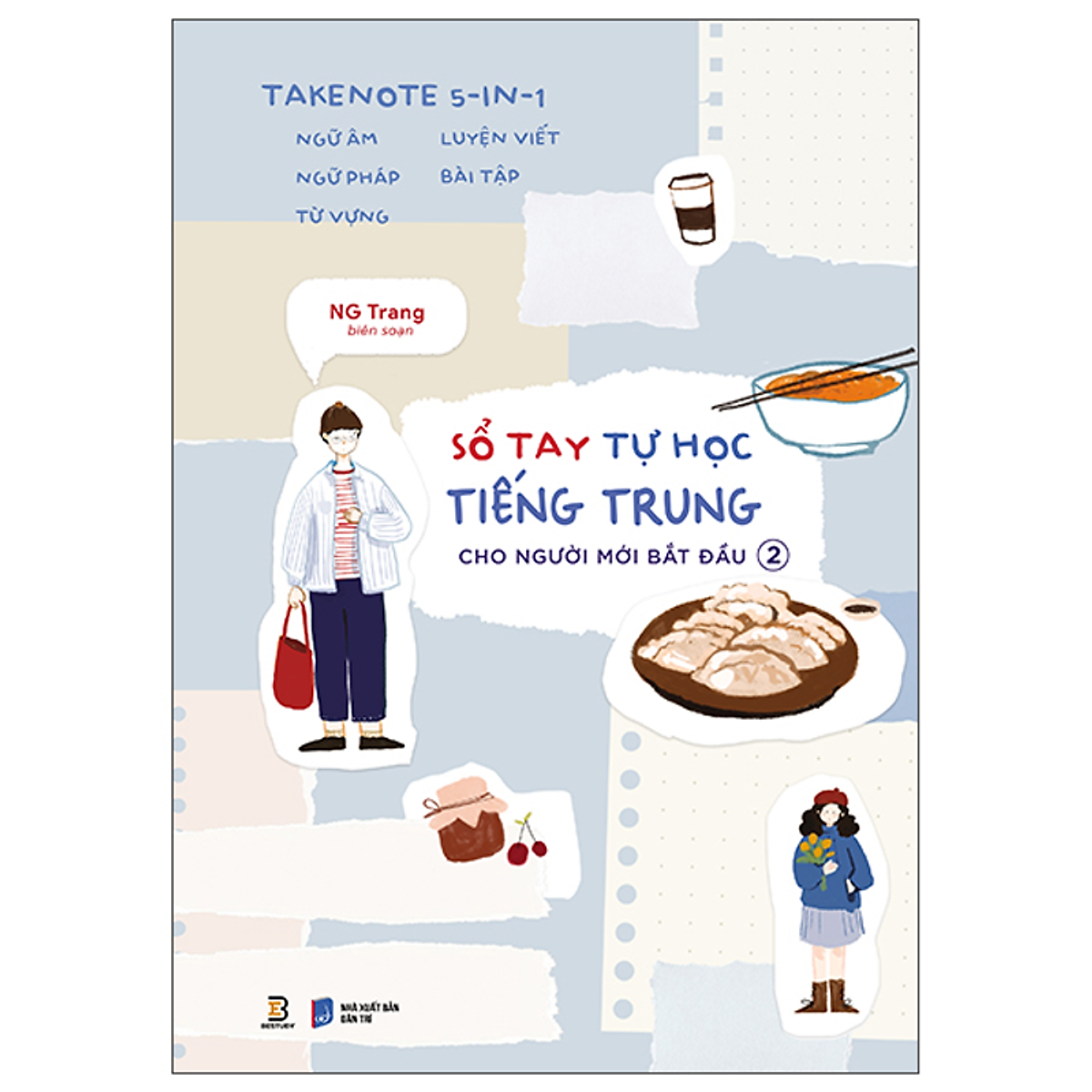 Sách Sổ Tay Tự Học Tiếng Trung Cho Người Mới Bắt Đầu - Tập 2