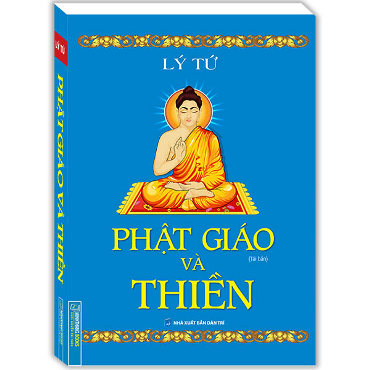 Phật Giáo Và Thiền (Bìa Mềm)