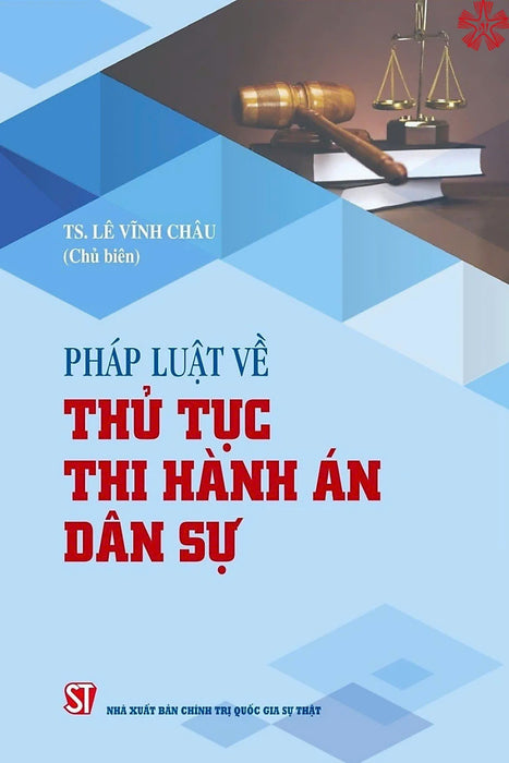 Pháp Luật Về Thủ Tục Thi Hành Án Dân Sự