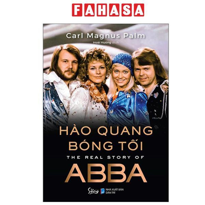 Sách - Hào Quang Bóng Tối - The Real Story Of Abba