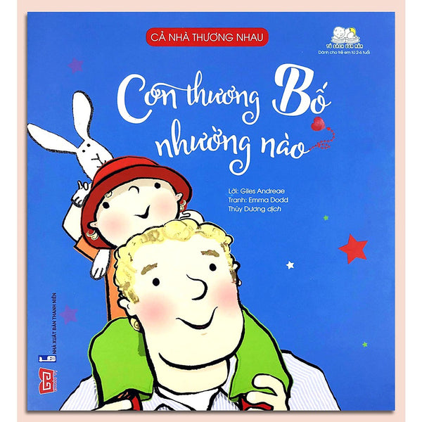 Sách - Cả Nhà Thương Nhau - Con Thương Bố Nhường Nào