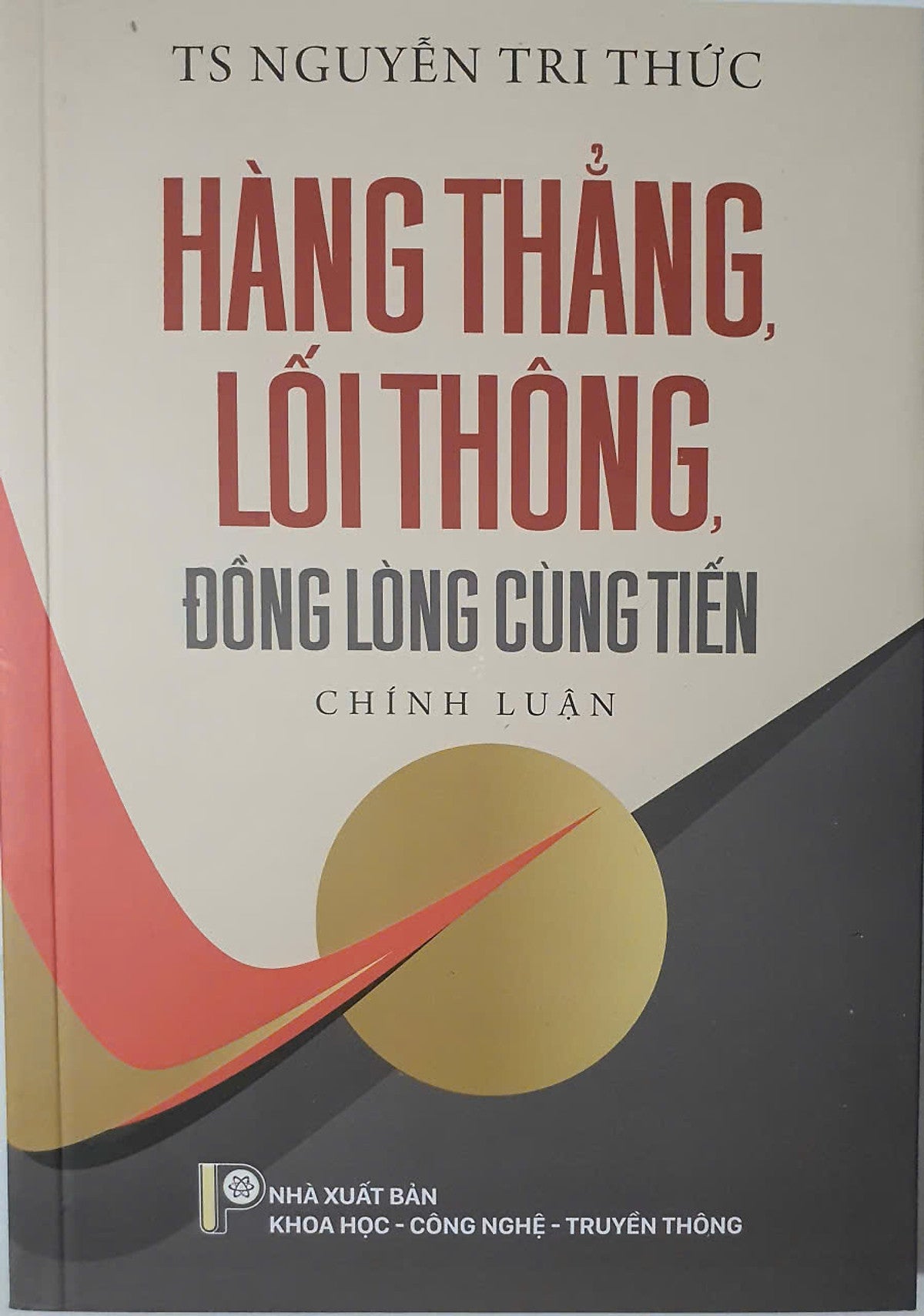 Hàng Thẳng Lối Thông Đồng Lòng Cùng Tiến