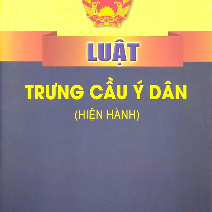 Luật Trưng Cầu Ý Dân (Hiện Hành) - St