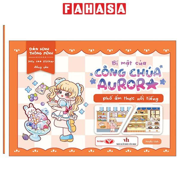 Sách - Dán Hình Thông Minh - Bí Mật Của Công Chúa Aurora - Phố Ẩm Thực Nổi Tiếng