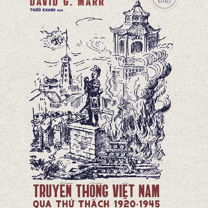 Truyền Thống Việt Nam Qua Thử Thách 1920 - 1945