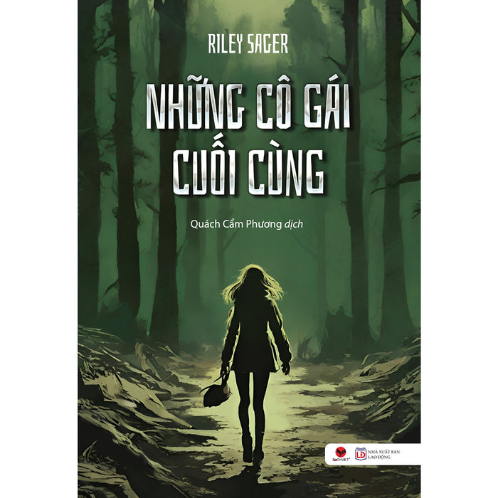 Sách - Những Cô Gái Cuối Cùng - Riley Sager