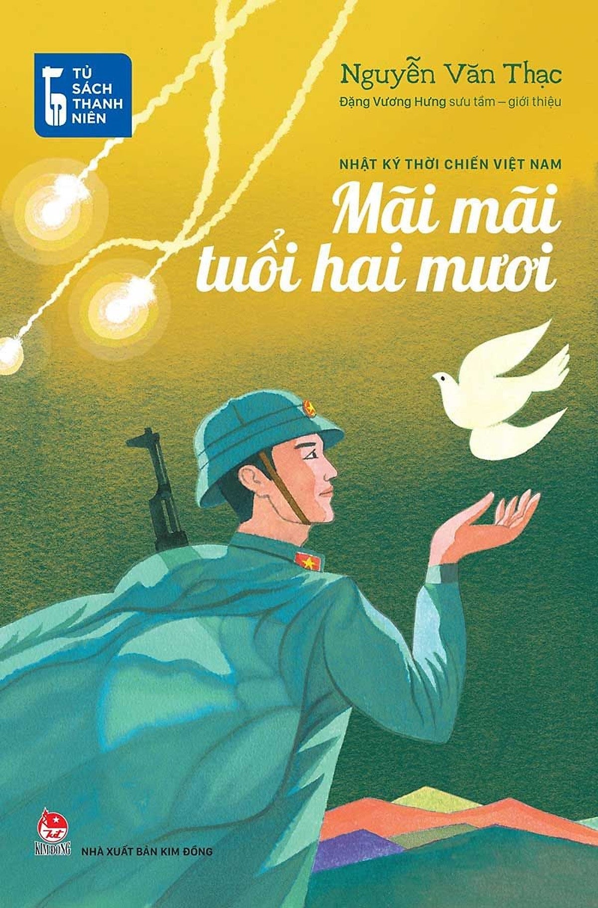Sách - Mãi Mãi Tuổi Hai Mươi - Nhật Ký Thời Chiến Việt Nam
