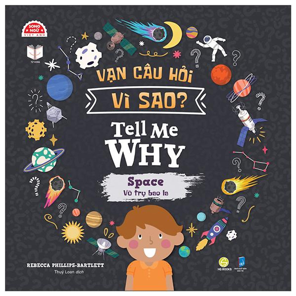 Sách - Vạn Câu Hỏi Vì Sao - Tell Me Why - Space - Vũ Trụ Bao La