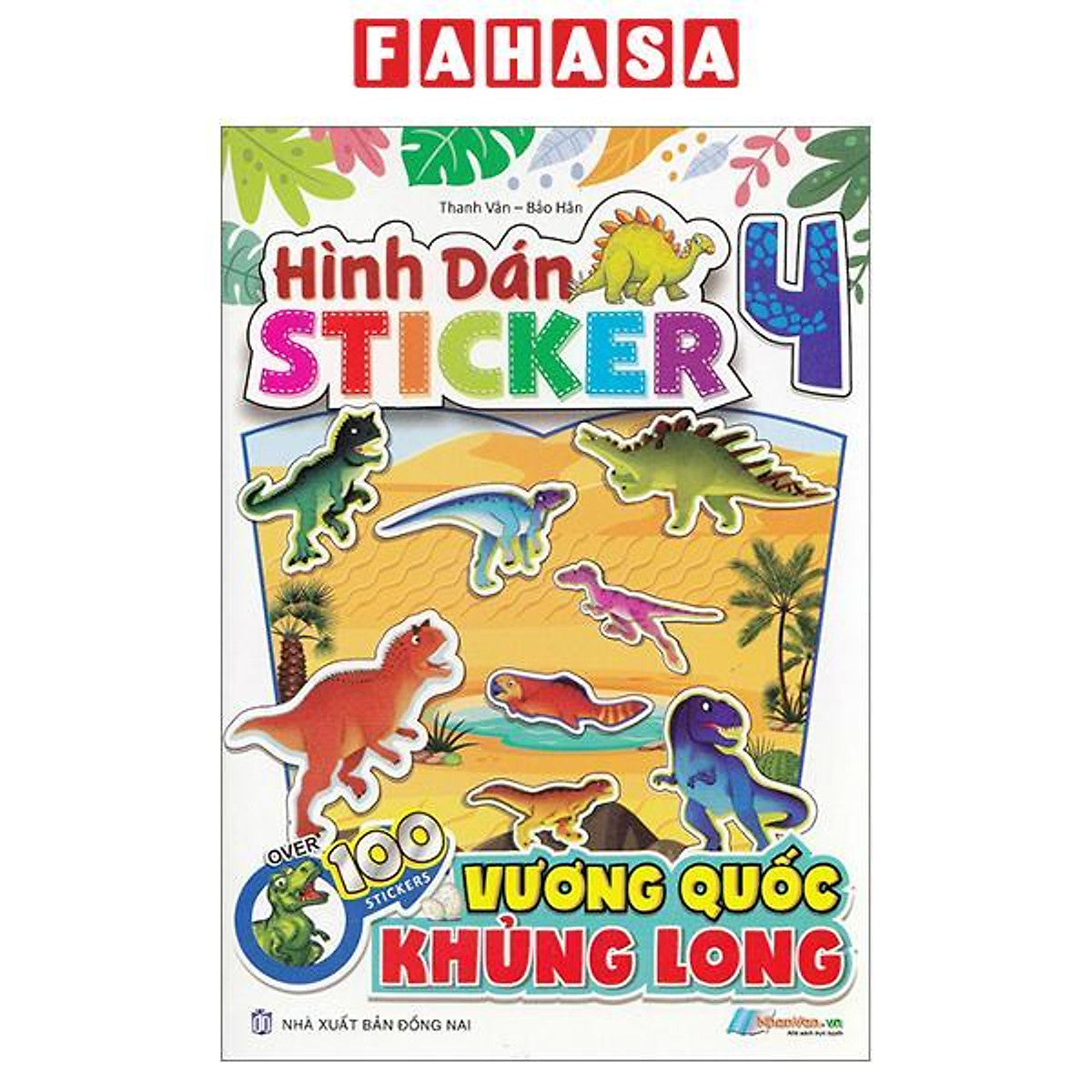Sách - Hình Dán Stickers - Vương Quốc Khủng Long - Tập 4