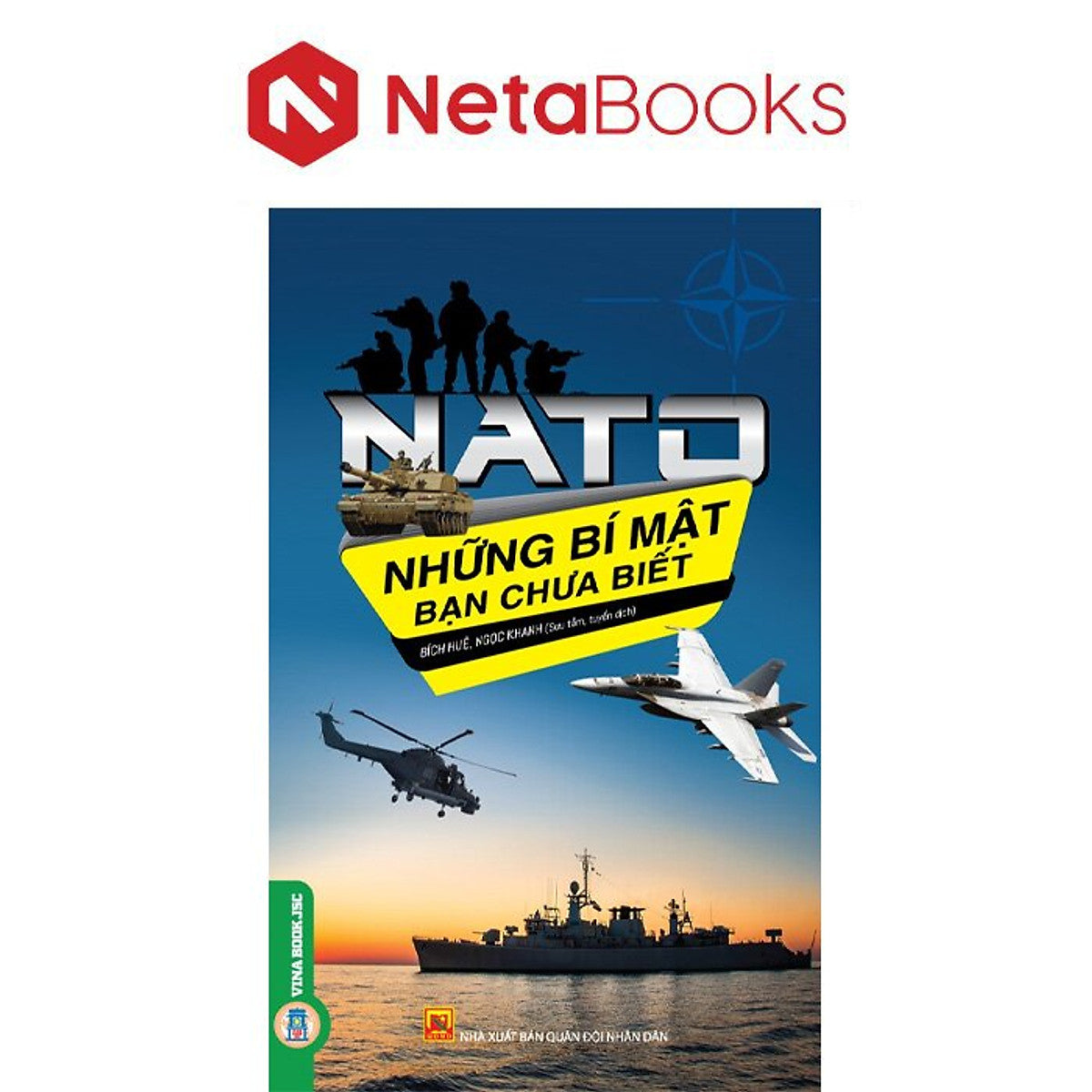 Nato - Những Bí Mật Bạn Chưa Biết - Bích Huệ, Ngọc Khanh
