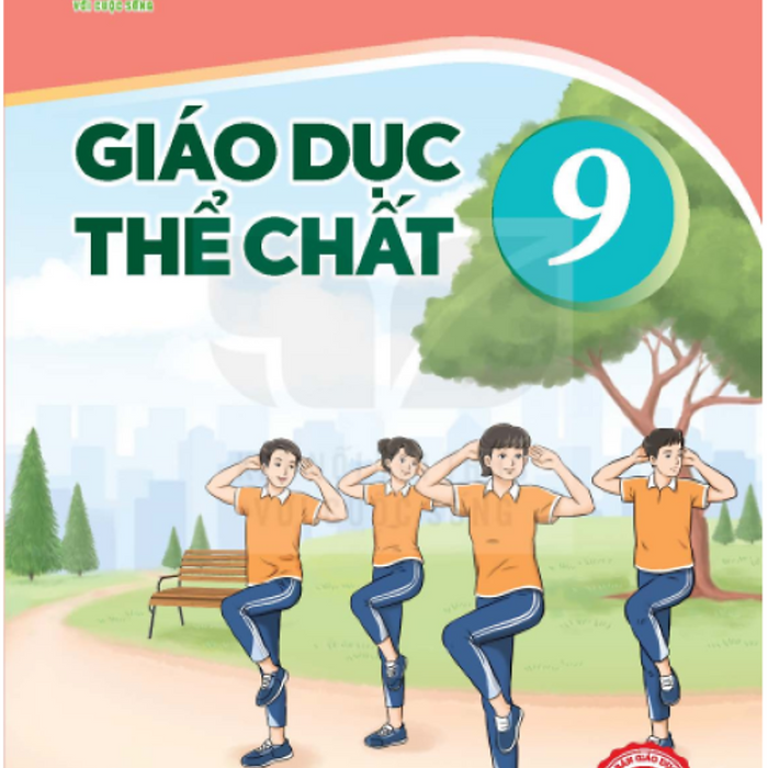 Sách Giáo Khoa Giáo Dục Thể Chất 9- Kết Nối Tri Thức Với Cuộc Sống