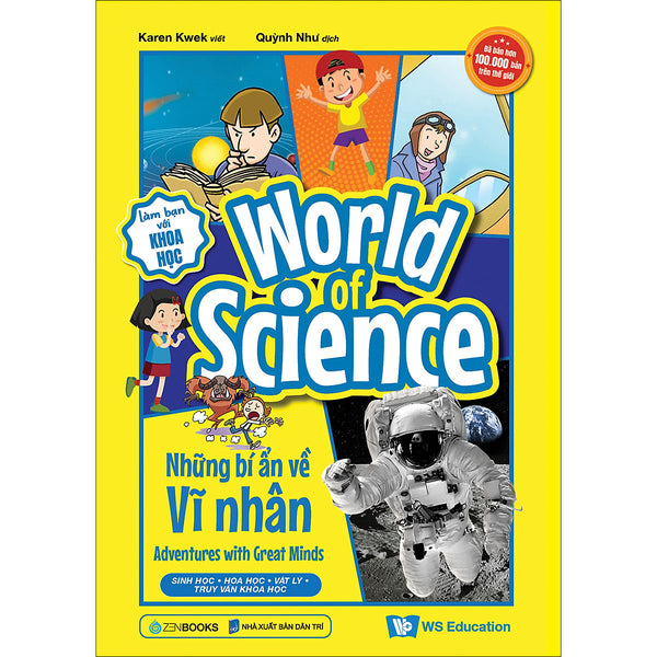 World Of Science - Những Bí Ẩn Về Vĩ Nhân