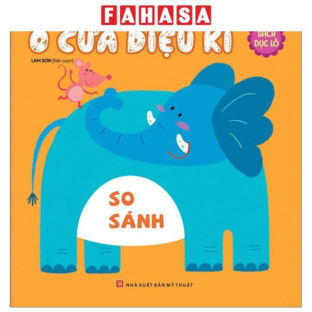 Sách - Sách Đục Lỗ - Ô Cửa Kì Diệu - So Sánh (Tái Bản 2026)