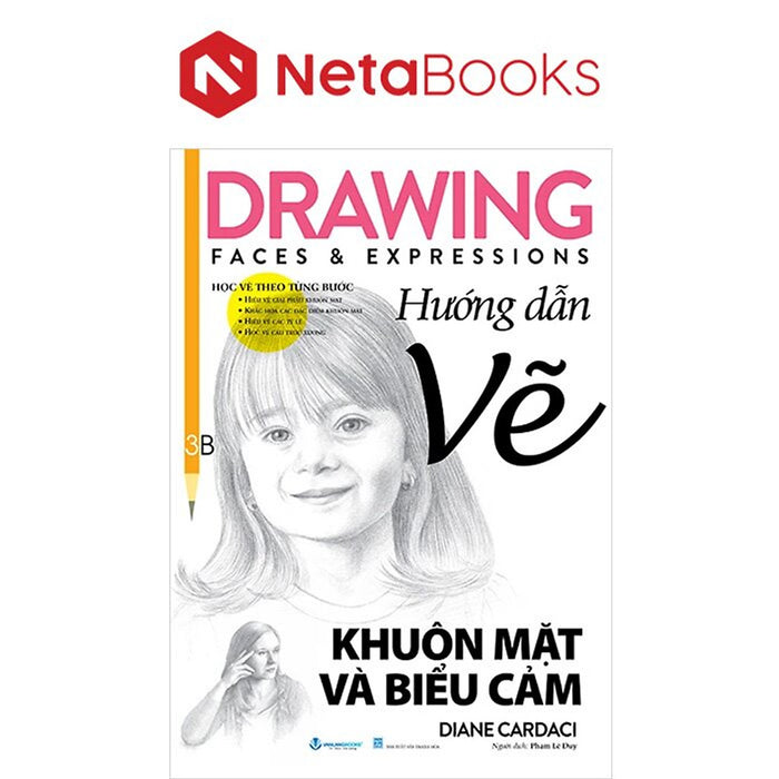 Drawing Faces And Expressions - Học Vẽ Theo Từng Bước - Hướng Dẫn Vẽ Khuôn Mặt Và Biểu Cảm