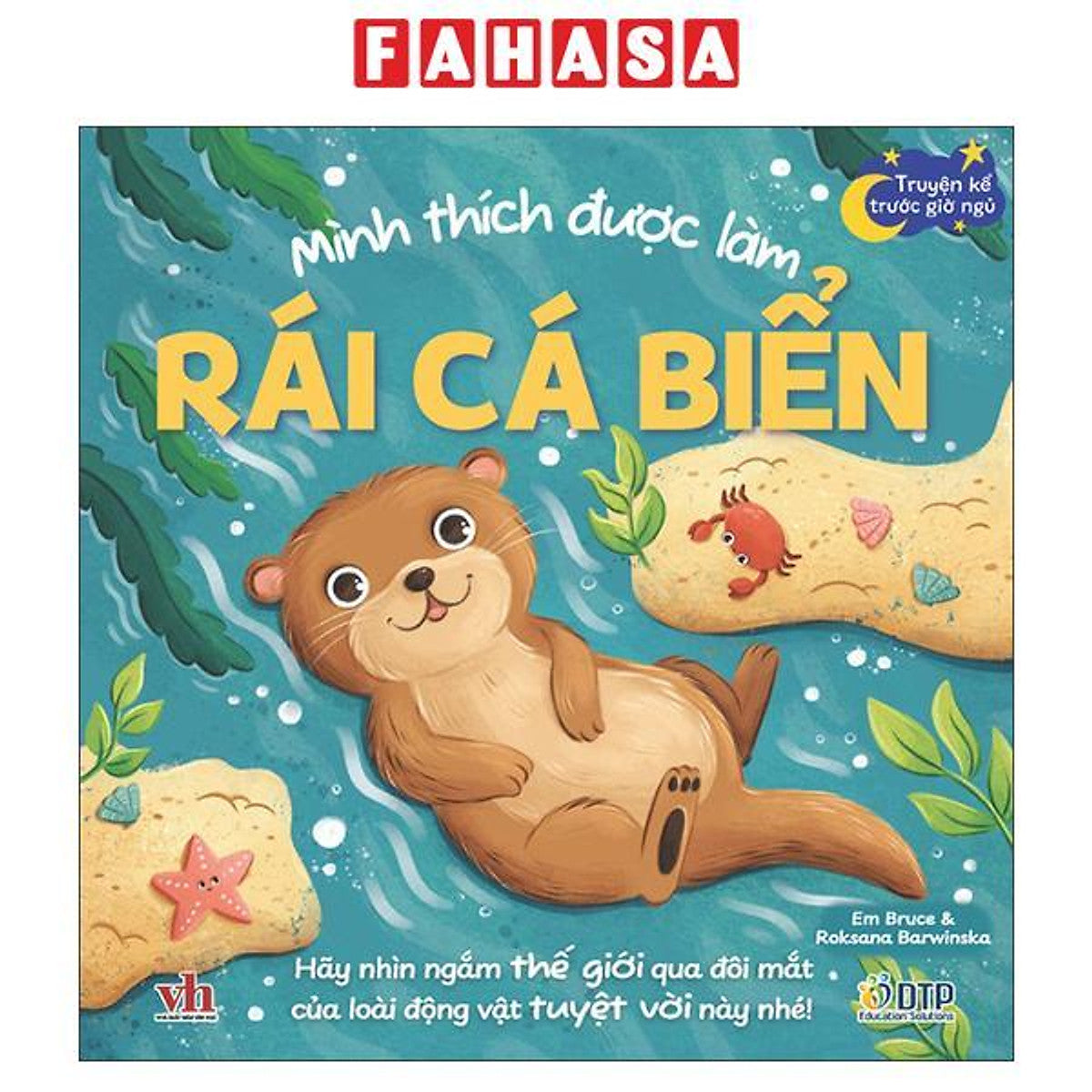 Sách - Truyện Kể Trước Giờ Ngủ - Mình Thích Được Làm Rái Cá Biển!