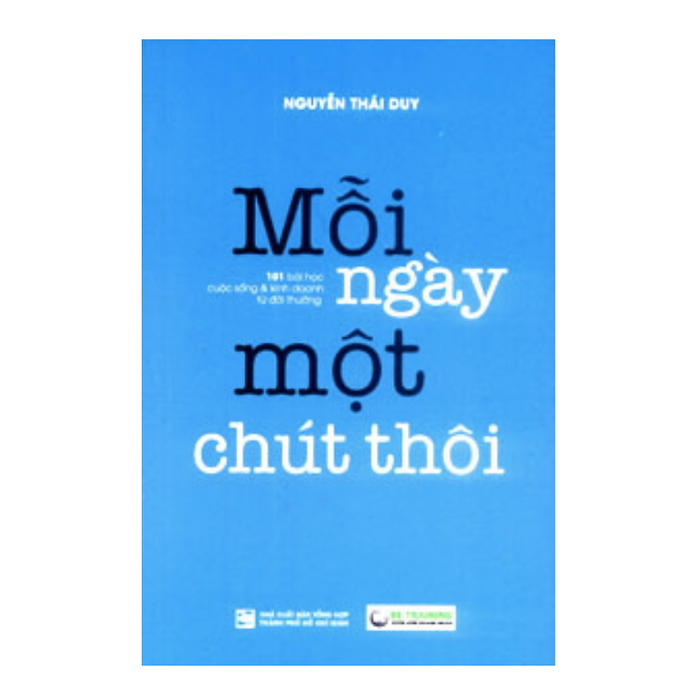 Sách Mỗi Ngày Một Chút Thôi - Nguyễn Thái Duy
