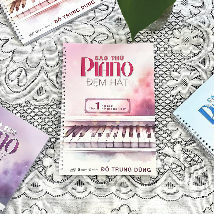 Sách - Cao Thủ Piano Đệm Hát - Tập 1: Hợp Âm 3 - Nền Tảng Của Hòa Âm