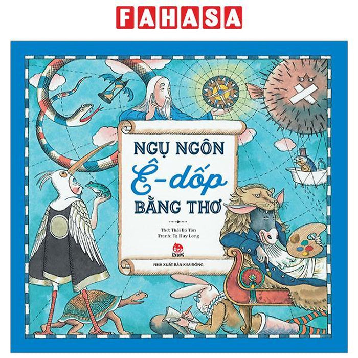 Ngụ Ngôn Ê-Dốp Bằng Thơ (Tái Bản 2024)