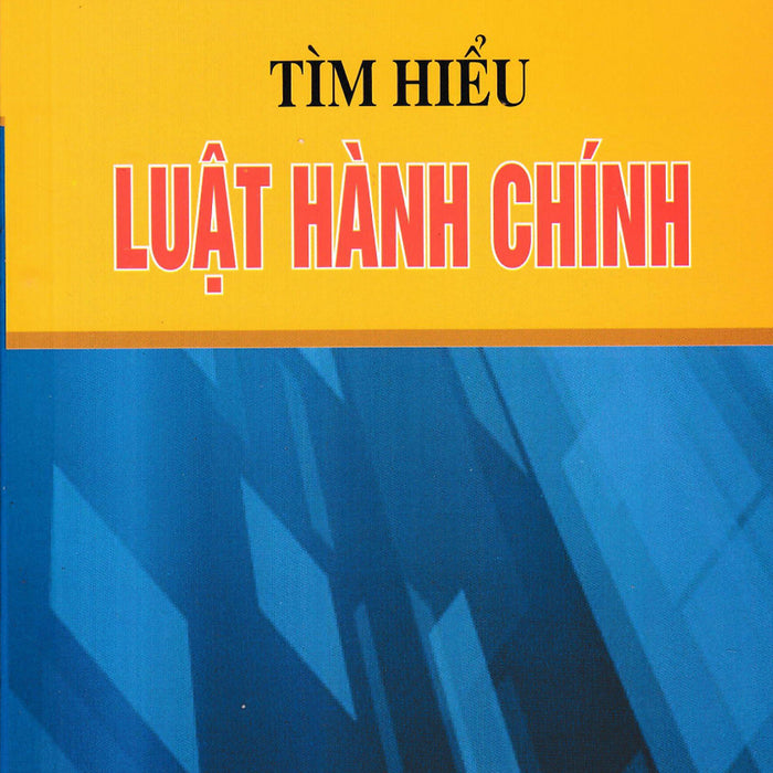 Tìm Hiểu Luật Hành Chính - Dh