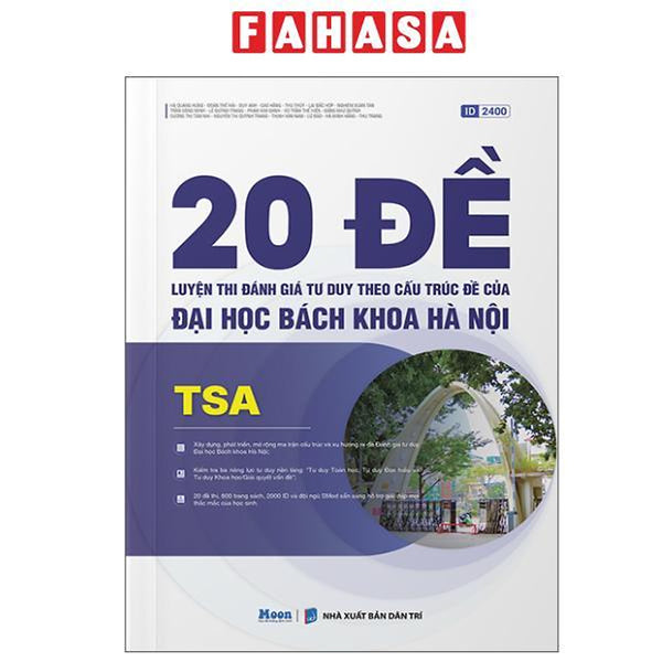 Sách - 20 Đề Luyện Thi Đánh Giá Tư Duy Theo Cấu Trúc Đề Của Đại Học Bách Khoa Hà Nội - Tsa