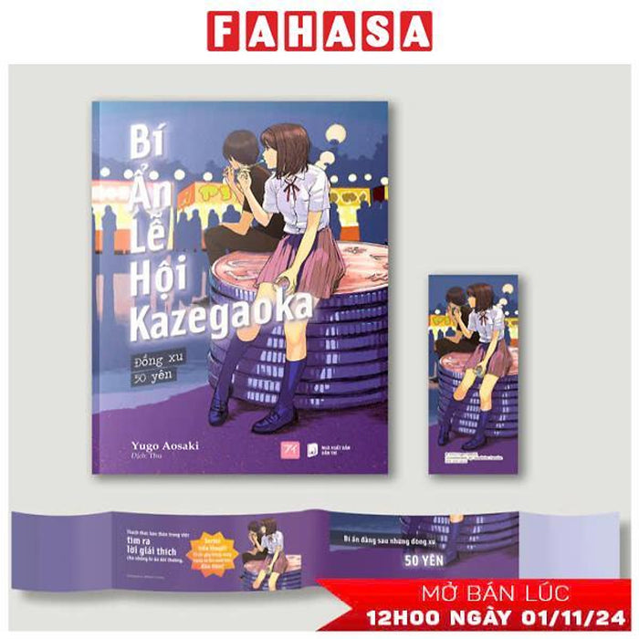 Bí Ẩn Lễ Hội Kazegaoka - Đồng Xu 50 Yên - Tặng Kèm Obi + Bookmark