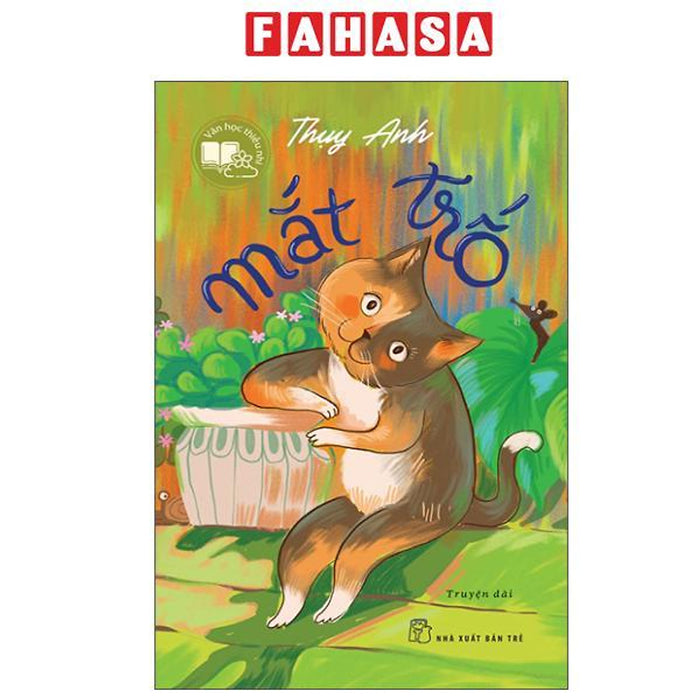 Sách - Văn Học Thiếu Nhi - Mắt Trố