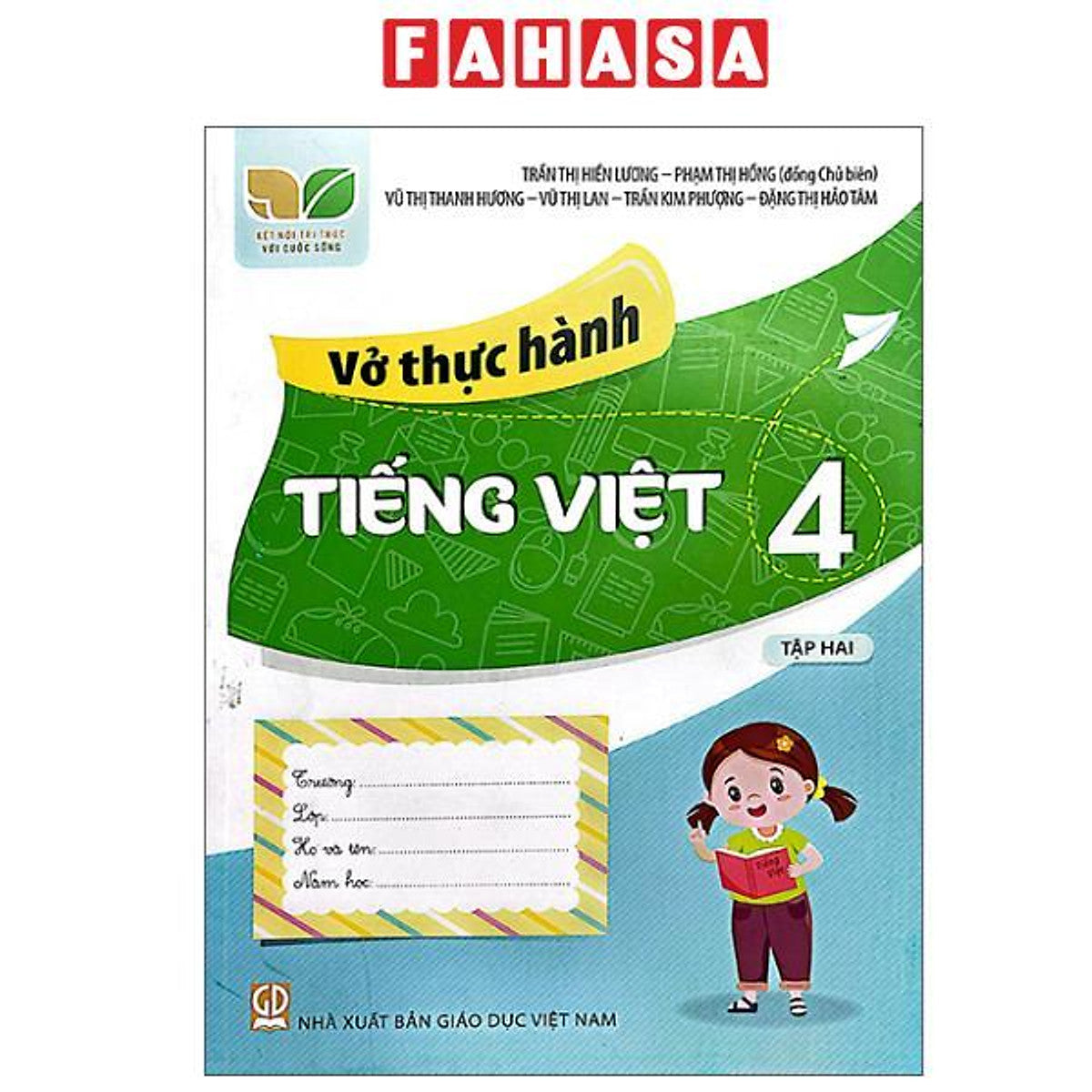 Sách - Vở Thực Hành Tiếng Việt 4 - Tập 2 (Kết Nối) (Chuẩn)