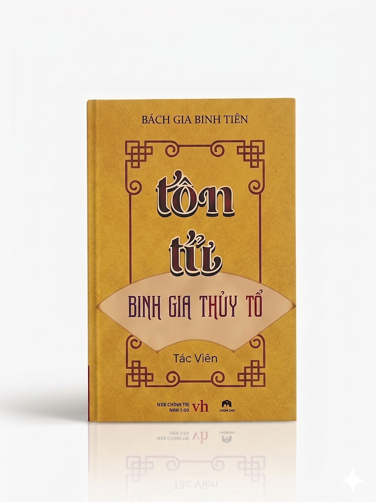 Tôn Tử - Binh Gia Thủy Tổ