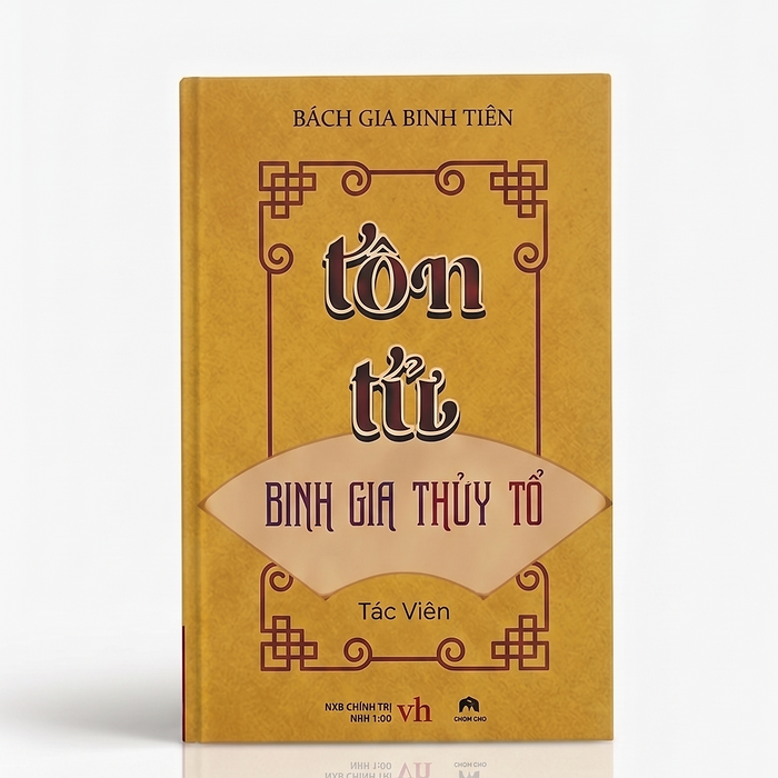Tôn Tử - Binh Gia Thủy Tổ