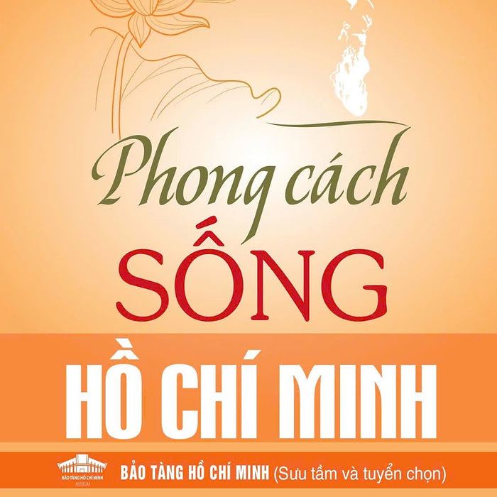 Sách Phong Cách Sống Hồ Chí Minh