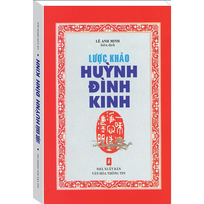 Sách - Lược Khảo Huỳnh Đình Kinh - Thời Đại