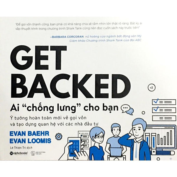 Get Backed - Ai "Chống Lưng" Cho Bạn - Bản Quyền