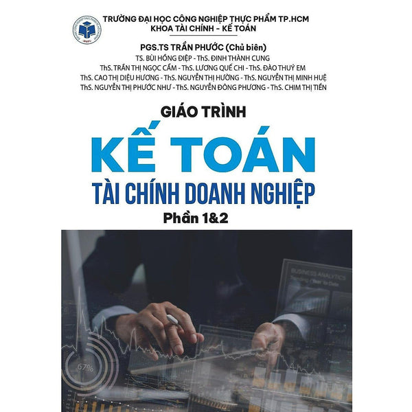 Sách - Giáo Trình Kế Toán Tài Chính Doanh Nghiệp - Phần 1 & 2 - Ns Kinh Tế