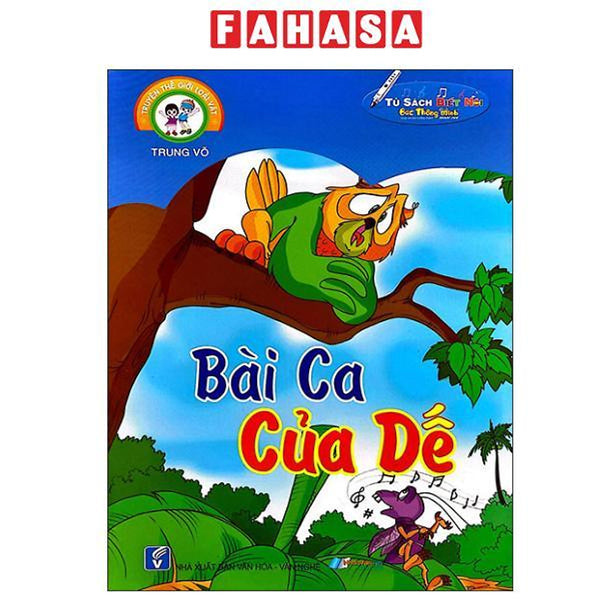 Sách - Truyện Thế Giới Loài Vật - Bài Ca Của Dế