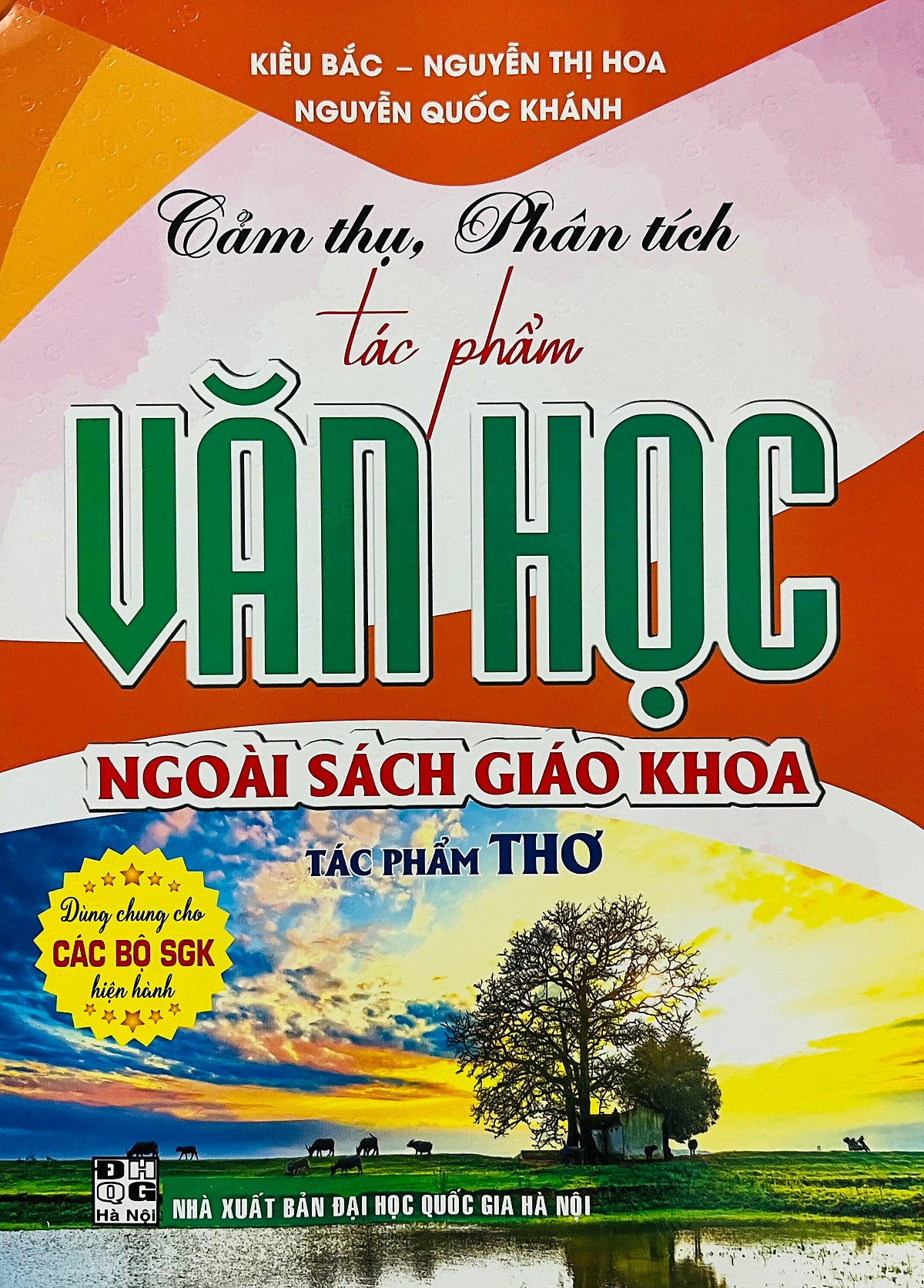 Cảm Thụ, Phân Tích Tác Phẩm Văn Học (Sgk Hiện Hành)