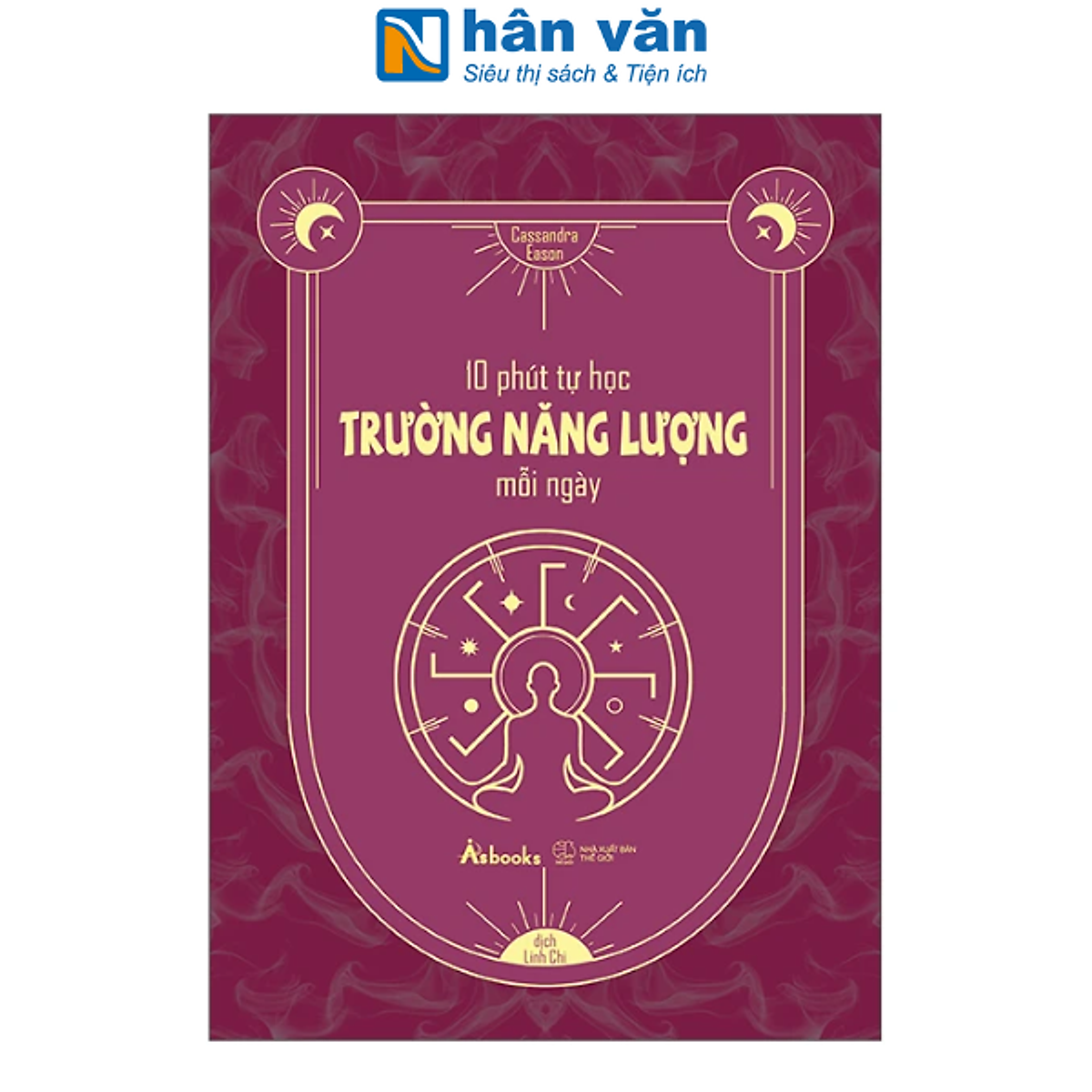 Sách - 10 Phút Tự Học Trường Năng Lượng Mỗi Ngày