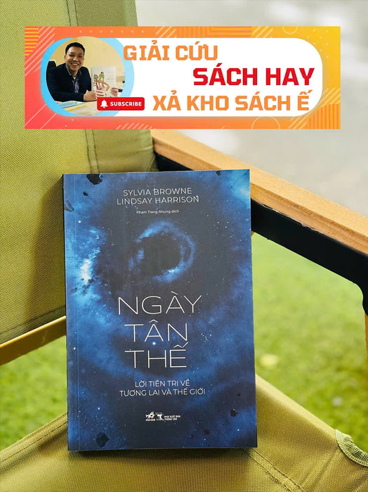 [Giải Cứu Sách Hay – Xả Kho Chống Ế ] Ngày Tận Thế – Sylvia Browne – Phạm Trang Nhung Dịch – Nhã Nam - Nxb Thông Tấn  (Áp Dụng Từ 25/8 Tới 8/9/2025)