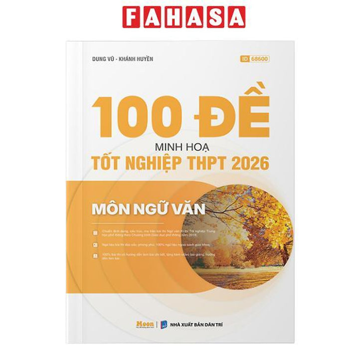 Sách - 100 Đề Minh Họa Tốt Nghiệp Thpt 2026 - Môn Ngữ Văn