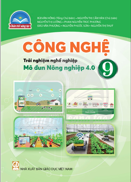 Sách Giáo Khoa Công Nghệ 9- Nông Nghiệp 4.0- Chân Trời Sáng Tạo