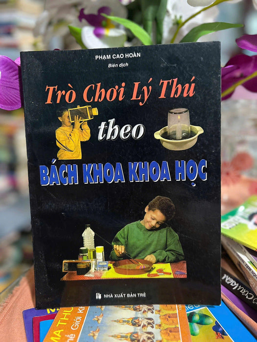 Trò Chơi Lý Thú Theo Bách Khoa Khoa Học