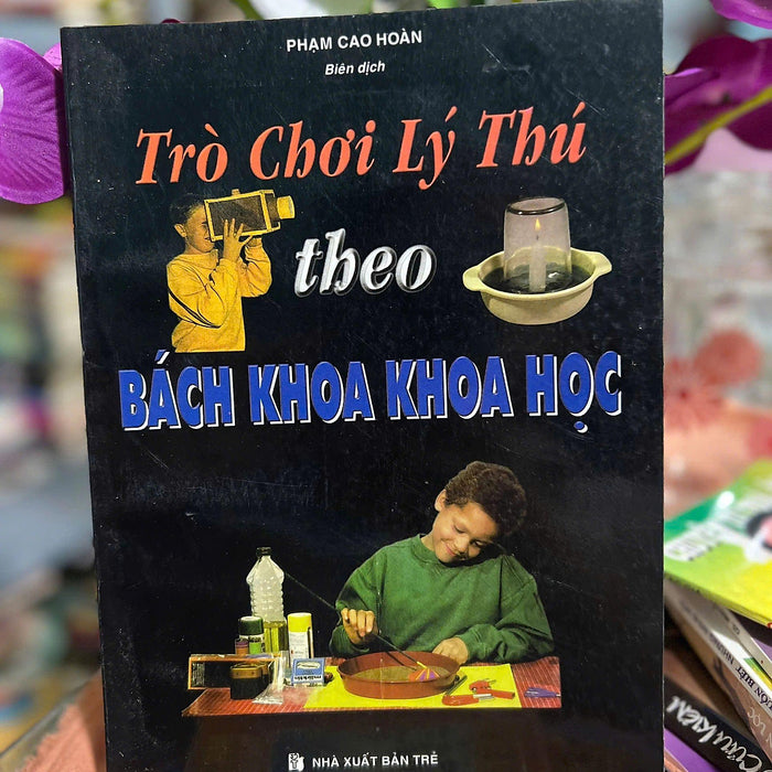 Trò Chơi Lý Thú Theo Bách Khoa Khoa Học