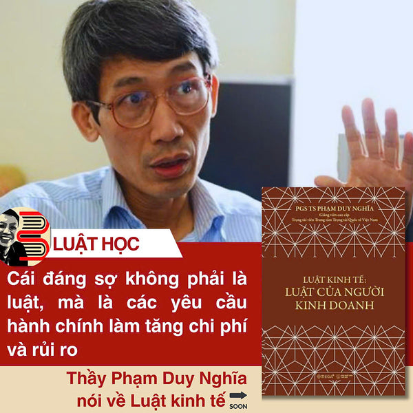 Luật Kinh Tế – Luật Của Người Kinh Doanh – Phạm Duy Nghĩa – Omega+