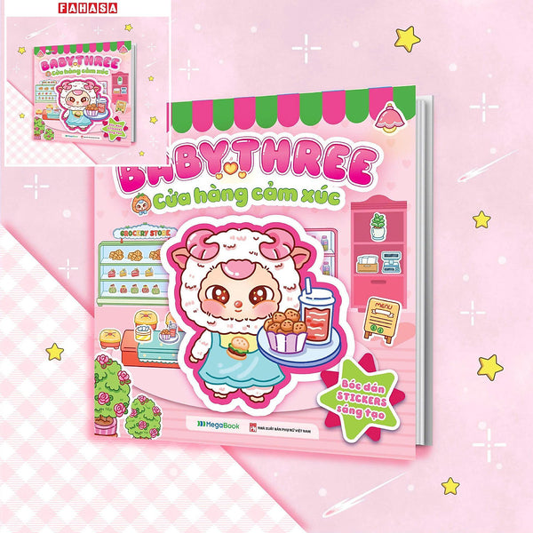 Sách - Baby Three - Cửa Hàng Cảm Xúc - Bóc Dán Stickers Sáng Tạo